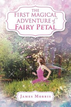 portada the first magical adventure of fairy petal