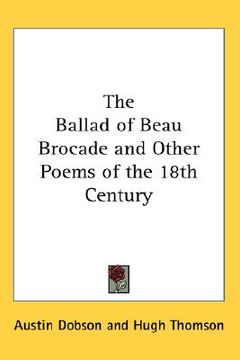 portada the ballad of beau brocade and other poems of the 18th century