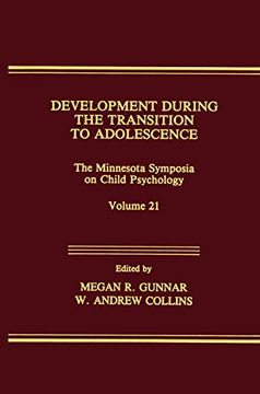 portada Development During the Transition to Adolescence: The Minnesota Symposia on Child Psychology, Volume 21 (Minnesota Symposia on Child Psychology Series) (in English)