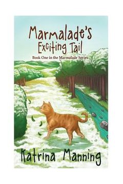 portada Marmalade's Exciting Tail (en Inglés)