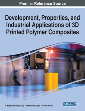 portada Development, Properties, and Industrial Applications of 3D Printed Polymer Composites (en Inglés)