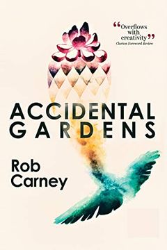 portada Accidental Gardens (en Inglés)