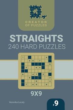 portada Creator of puzzles - Straights 240 Hard (Volume 9) (en Inglés)