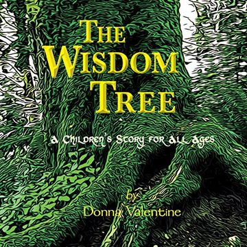 portada The Wisdom Tree: A Children's Story for All Ages