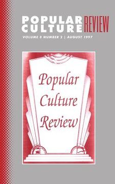 portada Popular Culture Review: Vol. 8, No.2, August 1997 (en Inglés)
