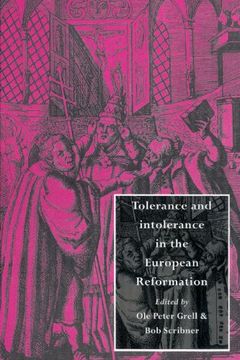 portada Tolerance and Intolerance in the European Reformation (en Inglés)
