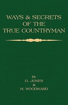 portada ways and secrets of the true countryman (en Inglés)