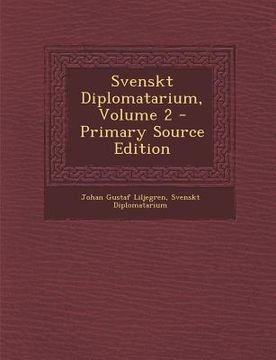 portada Svenskt Diplomatarium, Volume 2 (en Latin)