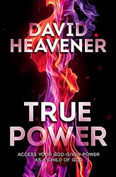 portada True Power: Access Your God-Given Power as a Child of god (en Inglés)