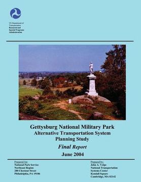 portada Gettysburg National Military Park Alternative Transportation System Planning Study (en Inglés)