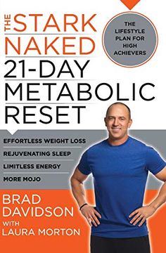 portada The Stark Naked 21-Day Metabolic Reset: Effortless Weight Loss, Rejuvenating Sleep, Limitless Energy, More Mojo (en Inglés)