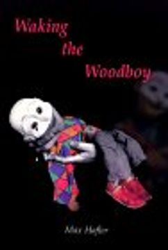 portada Waking the Woodboy (en Inglés)