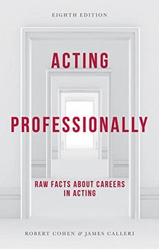 portada Acting Professionally: Raw Facts About Careers in Acting (en Inglés)