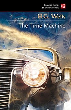 portada The Time Machine (Essential Gothic & Dark Fantasy) (en Inglés)