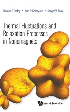 portada Thermal Fluctuations and Relaxation Processes in Nanomagnets (en Inglés)