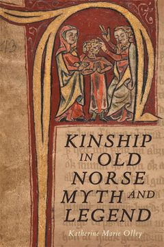 portada Kinship in old Norse Myth and Legend (Studies in old Norse Literature, 10) (en Inglés)
