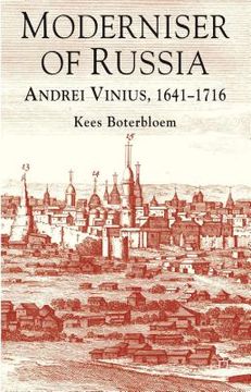 portada Moderniser of Russia: Andrei Vinius, 1641-1716 (en Inglés)