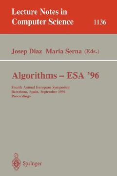 portada algorithms - esa '96: fourth annual european symposium, barcelona, spain, september 25-27, 1996. proceedings (in English)
