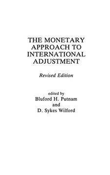 portada The Monetary Approach to International Adjustment: Revised Edition (en Inglés)