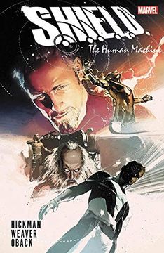 portada S. H. I. E. L. D. By Hickman & Weaver: The Human Machine 