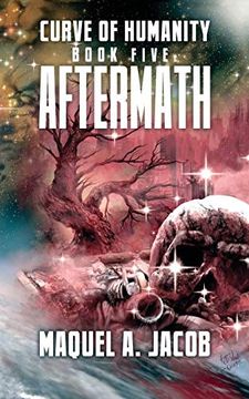 portada Aftermath (Curve of Humanity) (in English)