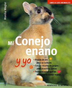 portada Mi Conejo Enano y yo (in Spanish)