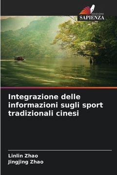 portada Integrazione delle informazioni sugli sport tradizionali cinesi (en Italiano)