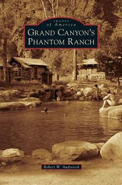 portada Grand Canyon's Phantom Ranch (en Inglés)