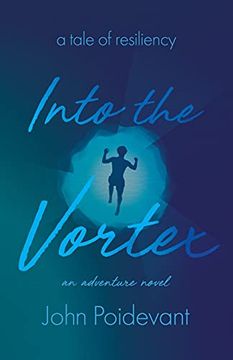 portada Into the Vortex: A Tale of Resiliency 