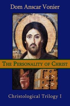 portada The Personality of Christ: Volume 1 (Christological Trilogy) (en Inglés)