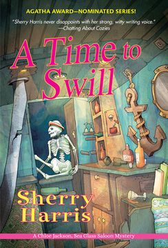 portada A Time to Swill (a Chloe Jackson, sea Glass Saloon Mystery) (en Inglés)