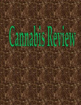 portada Cannabis Review: 50 Pages 8. 5" x 11" (en Inglés)