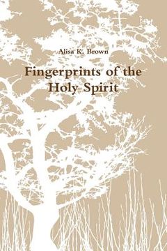 portada Fingerprints of the Holy Spirit (en Inglés)
