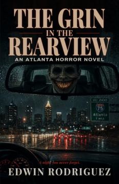 portada THE GRIN IN THE REARVIEW: An Atlanta Horror Novel