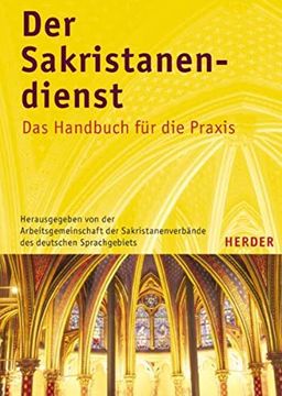 portada Der Sakristanendienst: Das Handbuch für die Praxis (en Alemán)
