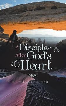 portada A Disciple After God's Heart (en Inglés)