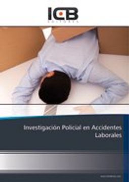portada Investigación Policial En Accidentes Laborales