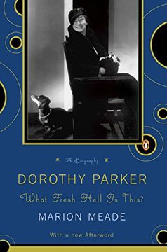 portada Dorothy Parker: What Fresh Hell is This? (en Inglés)
