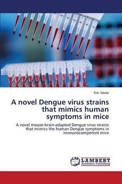 portada A novel Dengue virus strains that mimics human symptoms in mice