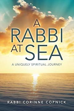 portada A Rabbi at Sea: A Uniquely Spiritual Journey (en Inglés)
