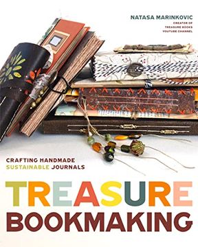 portada Treasure Book Making: Crafting Handmade Sustainable Journals (Create Diary Diys and Papercrafts Without Bookbinding Tools) (en Inglés)
