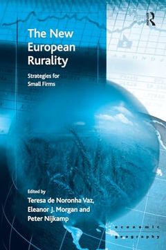 portada The new European Rurality: Strategies for Small Firms (Economic Geography Series) (en Inglés)