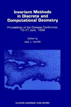 portada invariant methods in discrete and computational geometry (en Inglés)