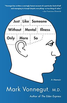 portada Just Like Someone Without Mental Illness Only More so: A Memoir (en Inglés)
