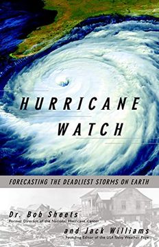 portada Hurricane Watch: Forecasting the Deadliest Storms on Earth (en Inglés)