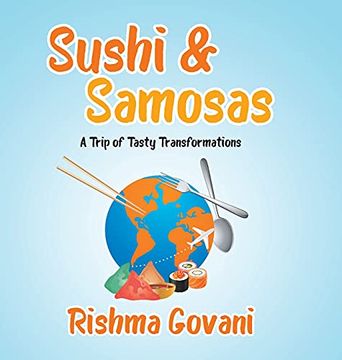 portada Sushi & Samosas: A Trip of Tasty Transformations 