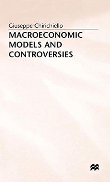 portada Macroeconomic Models and Controversies (en Inglés)