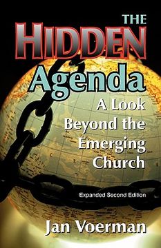 portada the hidden agenda: a look beyond the emerging church (en Inglés)