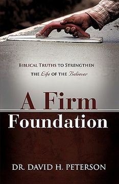 portada a firm foundation (en Inglés)