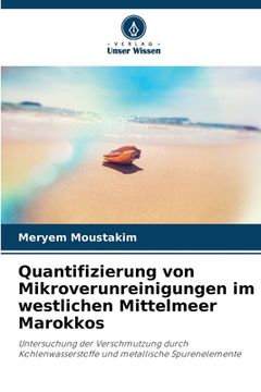 portada Quantifizierung von Mikroverunreinigungen im westlichen Mittelmeer Marokkos (en Alemán)